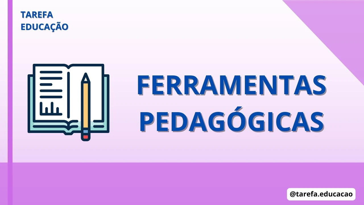 Ferramentas pedagógicas