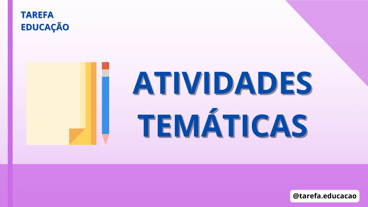 Atividades temáticas
