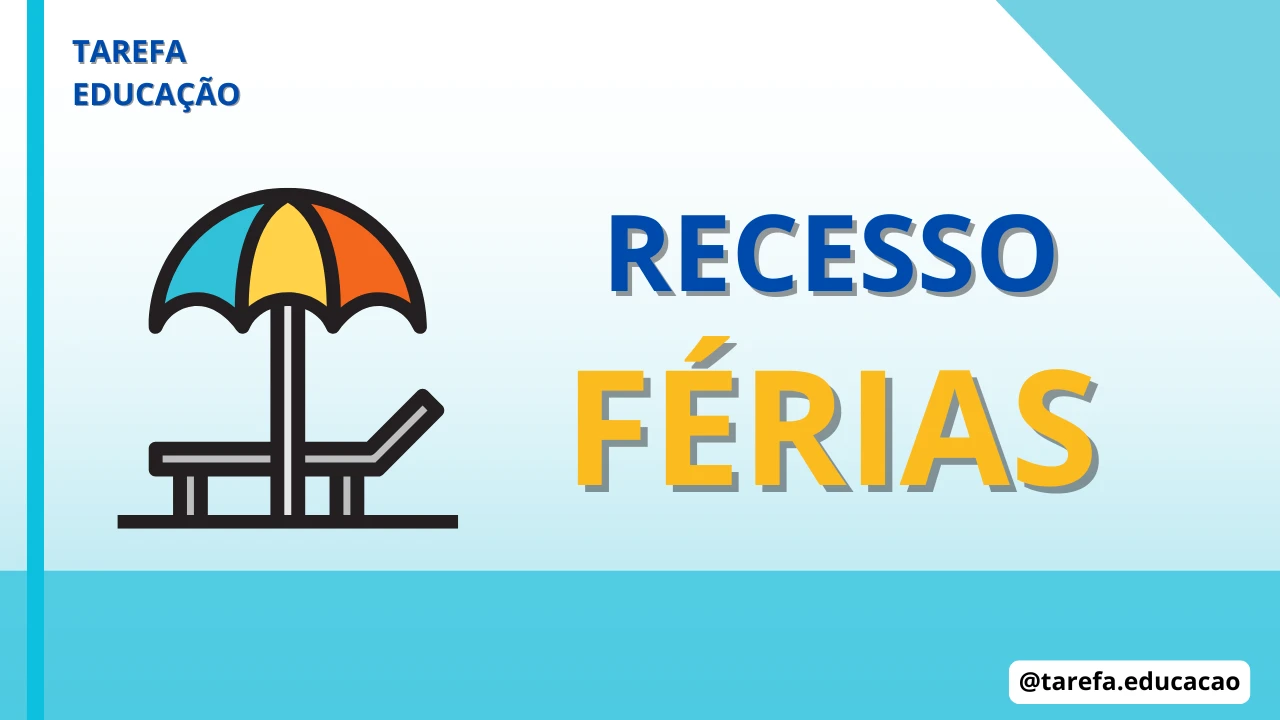 Recesso / Férias